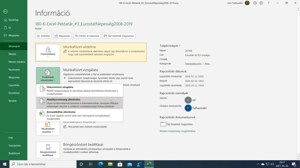 1. ábra: A Hozzáférés lapfület a Fájl / Információ oldal Problémák ellenőrzése / Akadálymentesség ellenőrzése paranccsal jeleníthetjük meg.