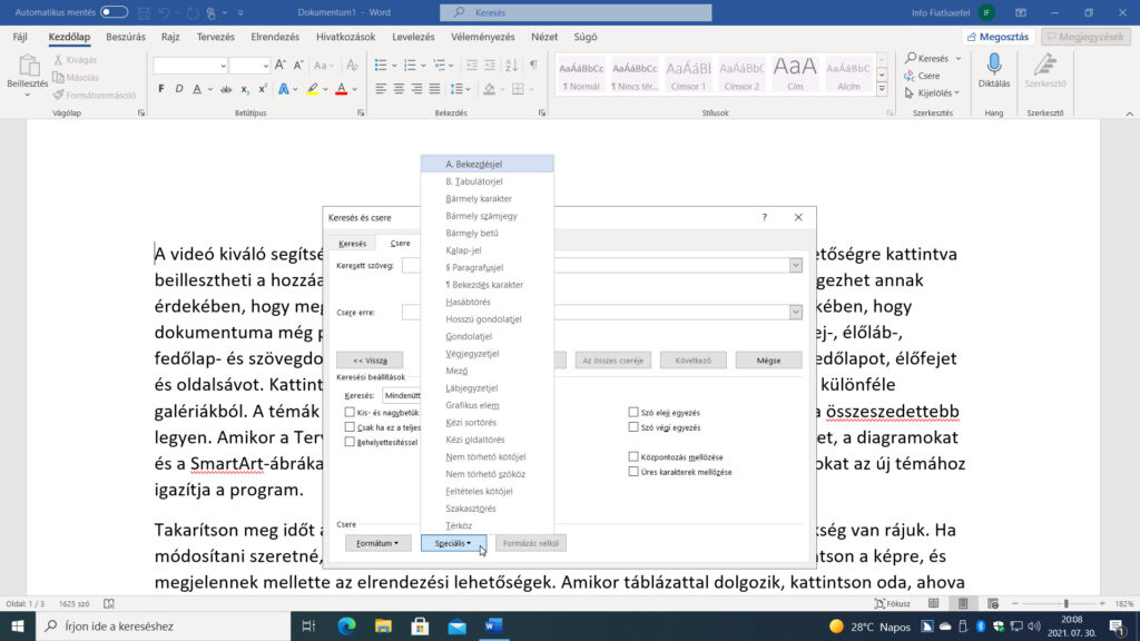 1. ábra: A képernyőképen a Microsoft 365 Word alkalmazásablakában a Keresés és csere párbeszédpanel Keresett szöveg szerkesztőmezőjéhez tartozó speciális karakterek listáját látjuk.