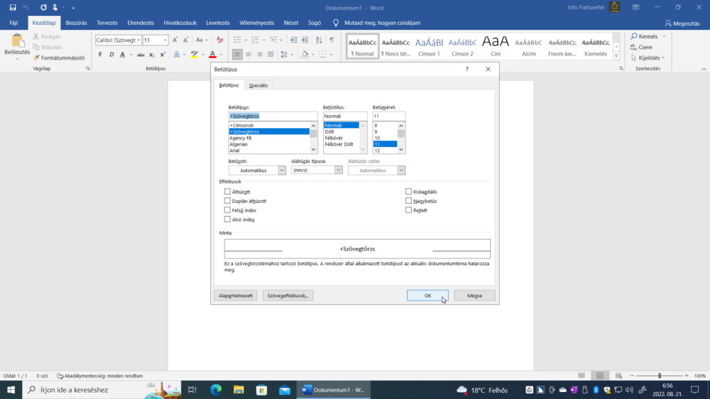 1. ábra: A képernyőképen a Microsoft Word 2016 Betűtípus párbeszédablakának Betűtípus lapfülét látjuk.