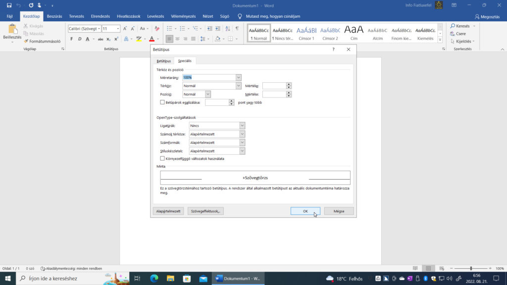 2. ábra: A képernyőképen a Microsoft Word 2016 Betűtípus párbeszédablakának Speciális lapfülét látjuk.