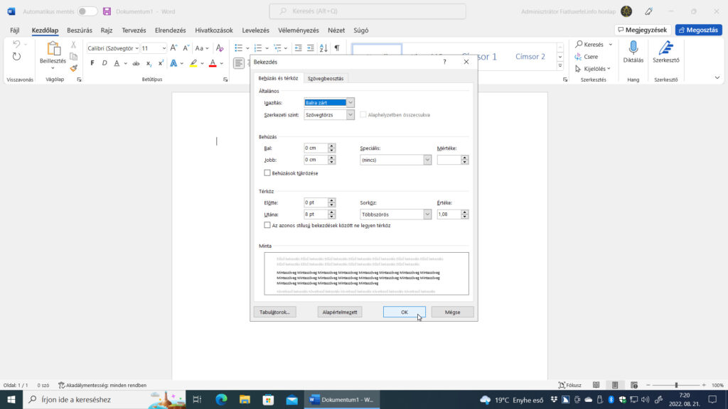 7. ábra: A képernyőképen a Microsoft 365 Word Bekezdés párbeszédablakának Behúzás és térköz lapfülét látjuk.