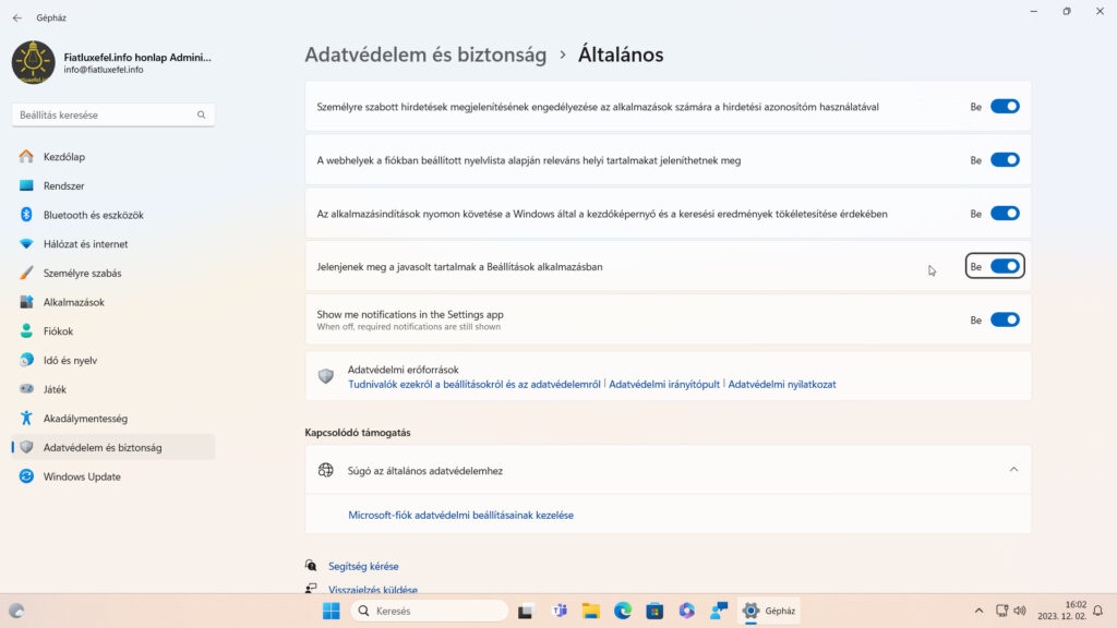 1. ábra: Az új értesítésekkel kapcsolatos beállításokat a Gépház / Adatvédelem és biztonság oldal Általános gombja mögötti oldalon találod.